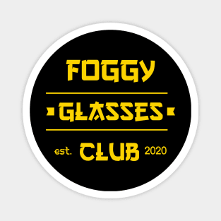 foggy glasses club est. 2020 Magnet